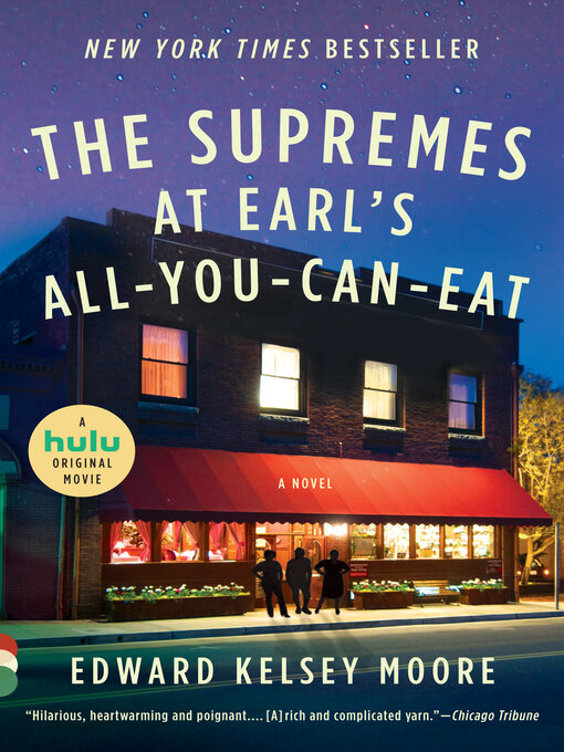 Title details for The Supremes at Earl's All-You-Can-Eat by Edward Kelsey Moore - Available